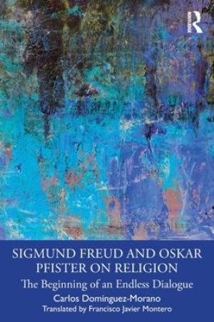 Sigmund Freud et Oskar Pfister sur la religion. Le début d&#039;un dialogue sans fin